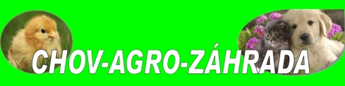 CHOV - AGRO - ZÁHRADA